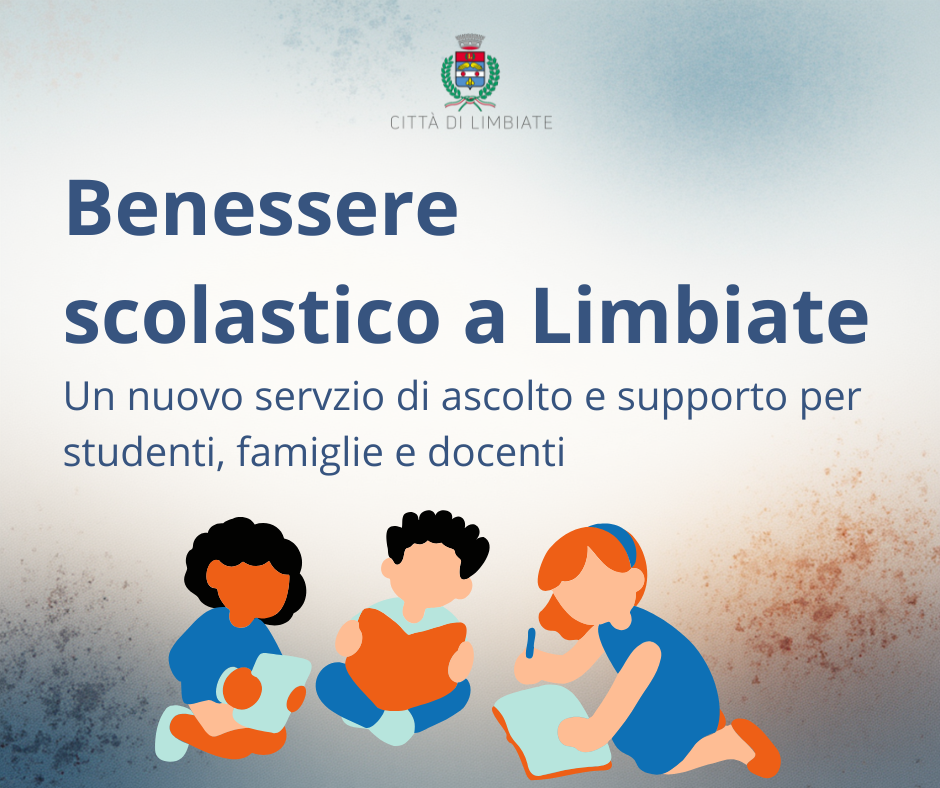 Benessere scolastico a Limbiate: al via un nuovo servizio di ascolto e supporto per la comunità educativa
